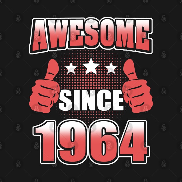 Awesome Since 1964 by Adikka