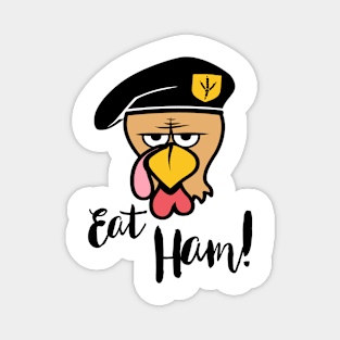 Eat Ham Funny Thanksgiving Magnet