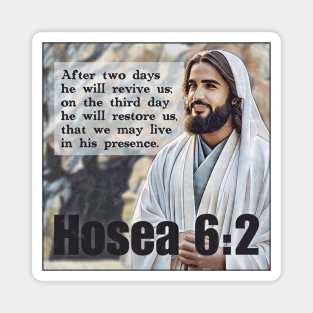 Hosea 6:2 Magnet