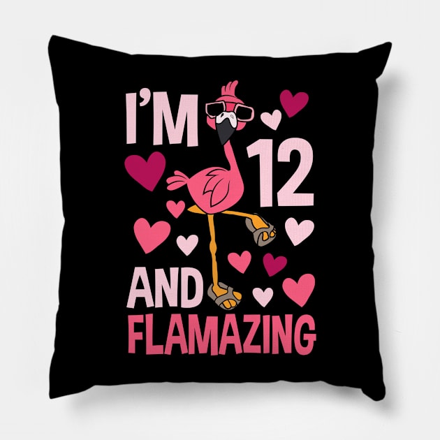 I'm 12 And Flamazing Flamingo Pillow by Tesszero