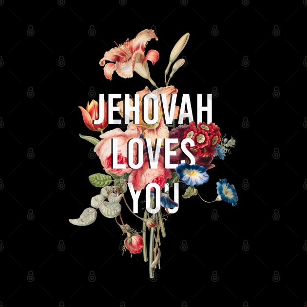 Jehovah Loves You by KA Creative Design