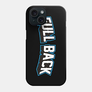 FULL BACK Phone Case