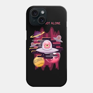 We are not alone Phone Case