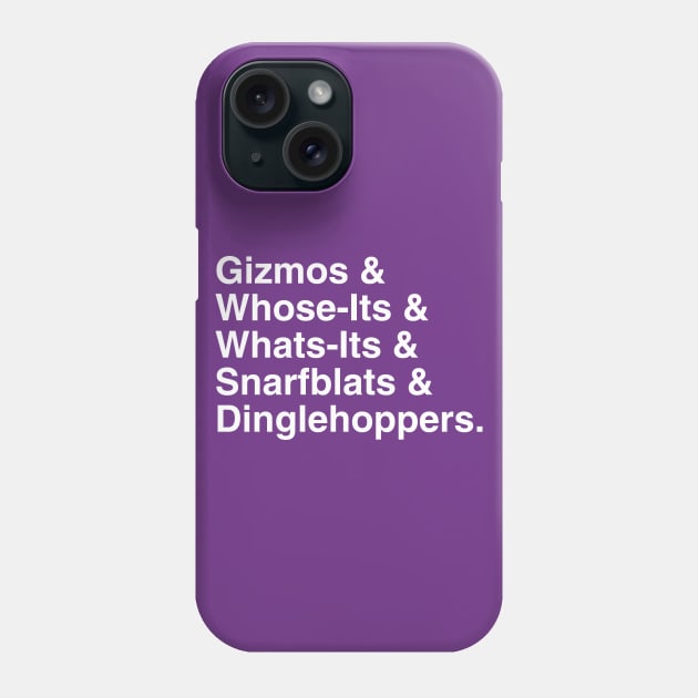 Whose-Its & Whats-Its Phone Case by fashionsforfans