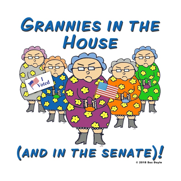 Grannies in the House (and in the Senate)! by SuzDoyle