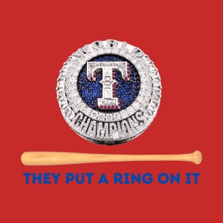 They Put A Ring On It T-Shirt