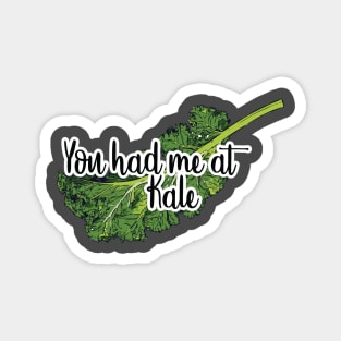 You had me at KALE Magnet