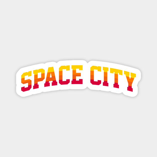 Space City Houston - Space City Houston - Magnet