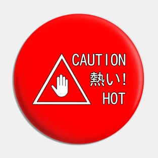 CAUTION HOT Pin