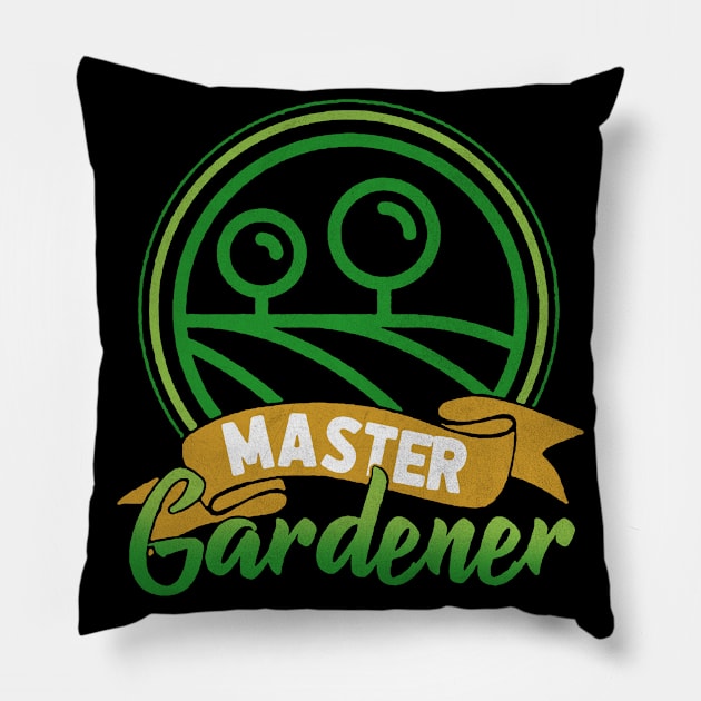 Master Gardener Gardening Pillow by funkyteesfunny