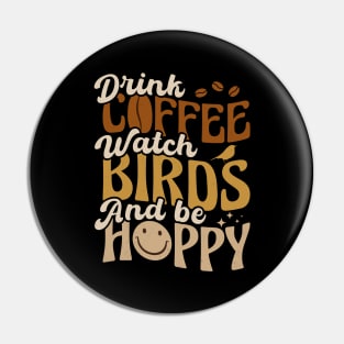 Retro Coffee and Bird Watching Pin