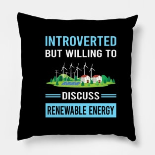 Introverted Renewable Energy Pillow