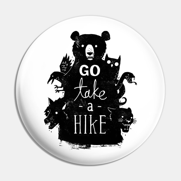 Go Take A Hike Pin by DinoMike