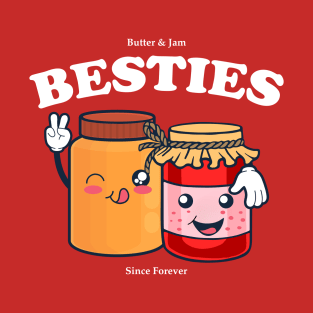 Besties - Butter And Jam - peanut butter & jelly T-Shirt