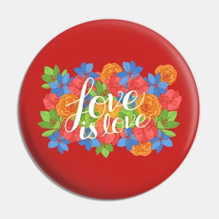 Love Is Love Pin