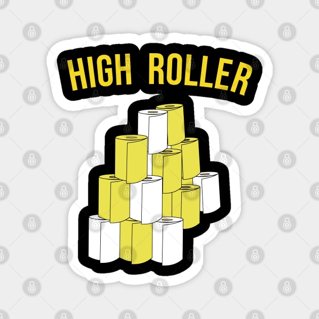 High roller (Gold and white) Magnet by wondrous