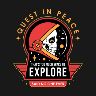 Quest In Peace T-Shirt