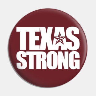 Texas Strong Pin