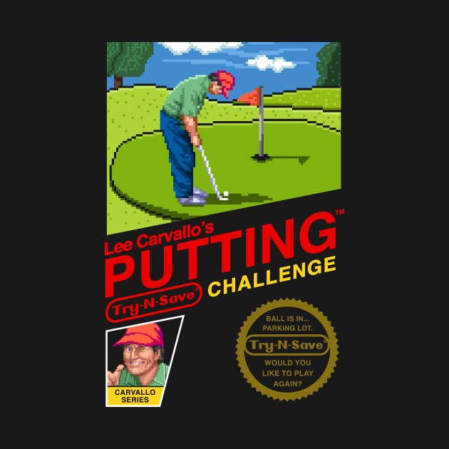 Lee Carvallo's Putting Challenge - Gaming - T-Shirt | TeePublic