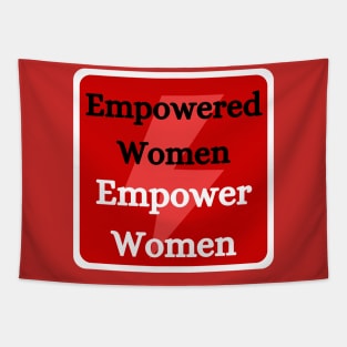 Empowered Women Empower Women Tapestry