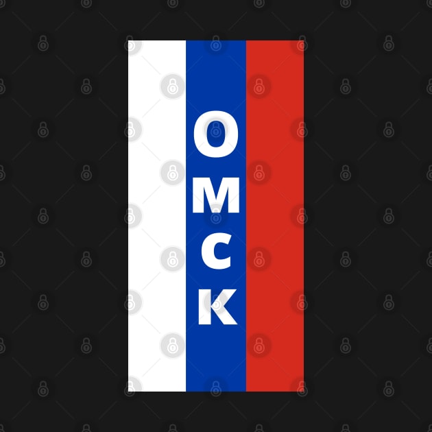 Omsk City in Russian Flag Vertical by aybe7elf