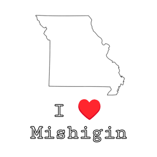 I love Michigan T-Shirt