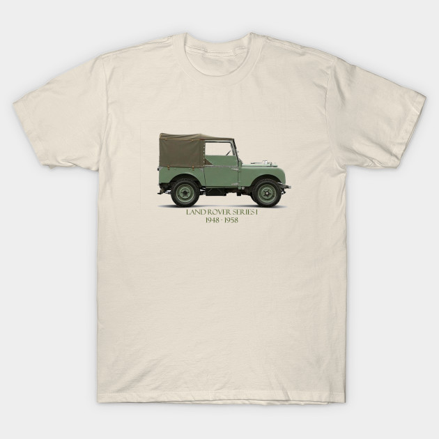 Land Rover Series 1 Land Rover Series T Shirt Teepublic
