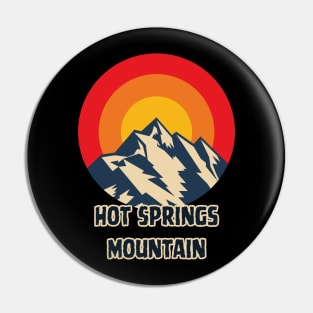 Hot Springs Mountain Pin