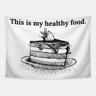 This is my healthy food Tapestry