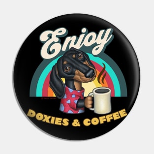 funny cute coffee drinker with  Doxies Dachshund Coffee mom and dad gift Pin