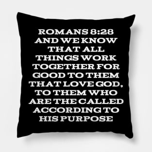 Romans 8:28 King James Version Bible Verse Typography Pillow