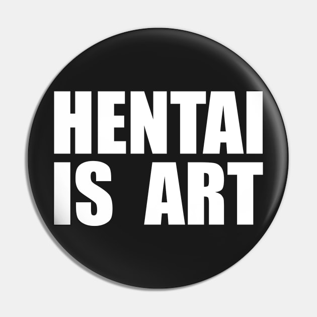 HENTAI IS ART Pin by Eva_Shogouki_