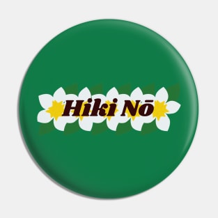 hiki nō plumeria with leaves | hawaii slang saying expression ʻōlelo hawaii Pin