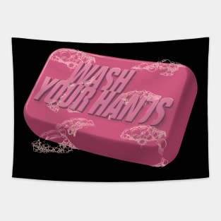 Do not talk about Soap Club - Wash Your Hands! Tapestry