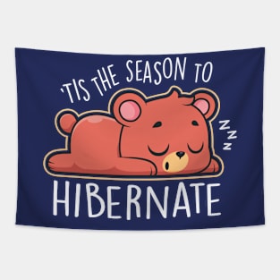 'Tis the season to hibernate Tapestry