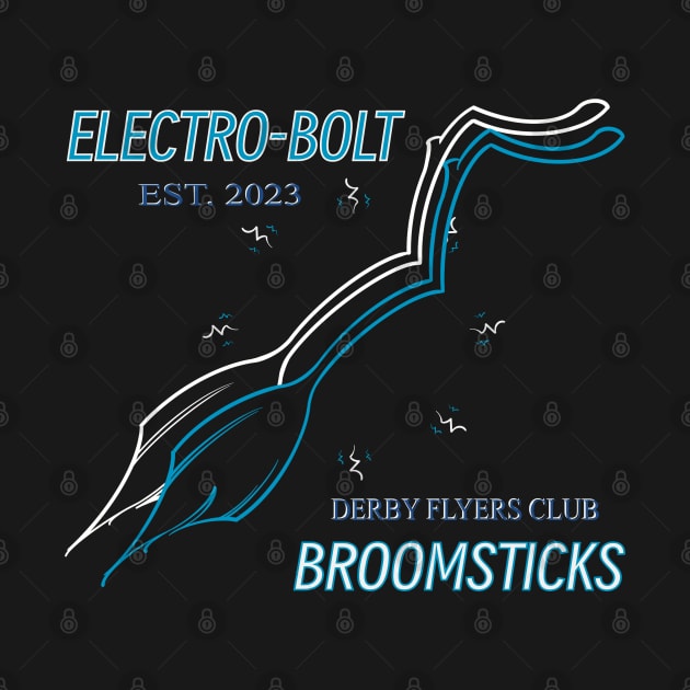 Electro-bolt Broomsticks by Twisted Teeze 