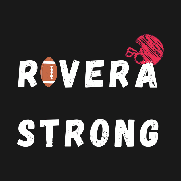 Rivera Strong by Giftadism