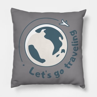 Lets go traveling Pillow