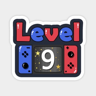 level 9 birthday 9 year old Magnet