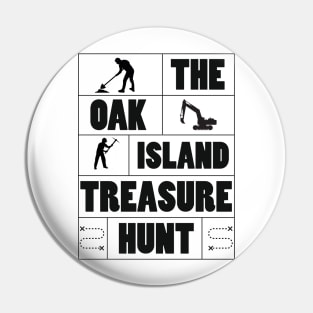 The Oak Island Treasure Hunt Pin