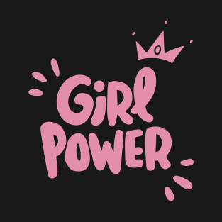 Girls Power Funky Girly Art Pink Love Positive Slogan T-Shirt