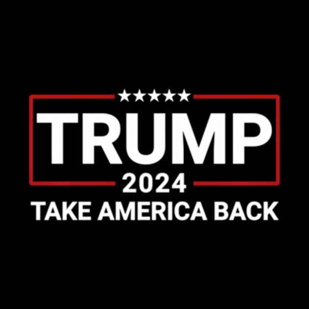 Donald Trump 2024 Take America Back Election - The Return by lam-san-dan