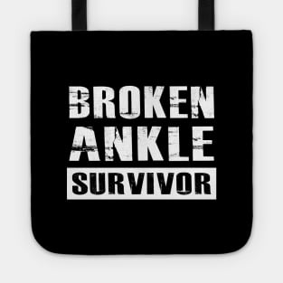 Broken Ankle Survivor Tote
