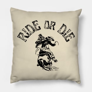 Ride or Die Pillow