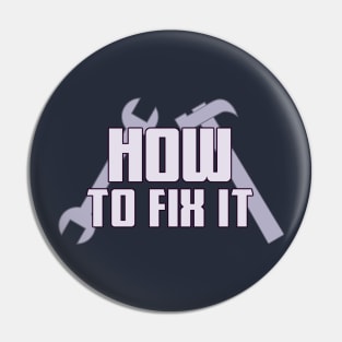 How To Fix It Logo Pin