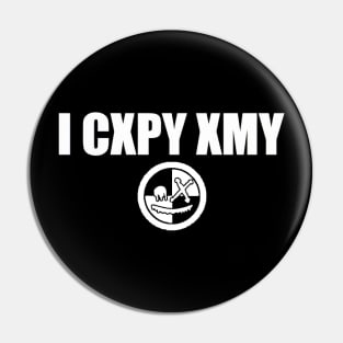 13XD XMY ''I CXPY XMY'' Pin