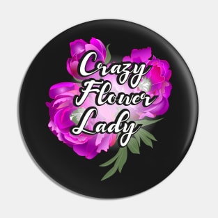 Crazy Flower Lady - pink Pin