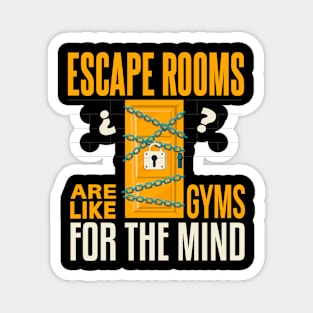 Cool escape room saying design Magnet