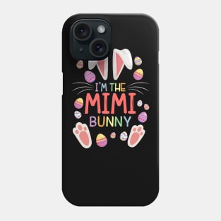 I'm The Mimi Bunny Matching Family Easter Party Phone Case