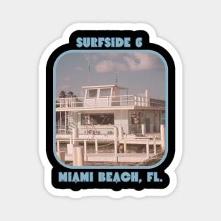 Retro Photo Surfside 6 Miami Beach Magnet